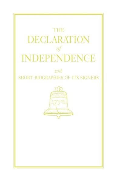 Declaration of Independence - Thomas Jefferson - Bücher - Applewood Books - 9781429095341 - 27. November 2018
