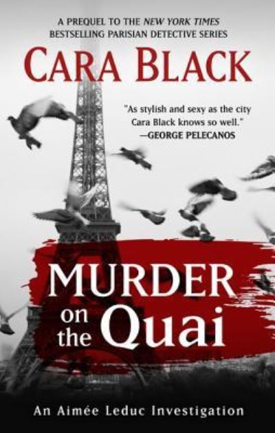 Cover for Cara Black · Murder on the Quai (Book) (2017)