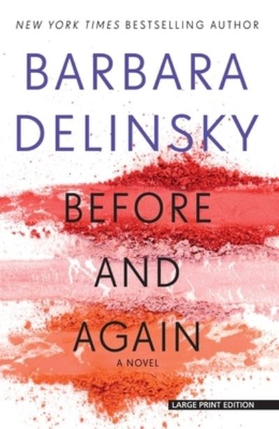 Cover for Barbara Delinsky · Before and Again (Book) (2019)