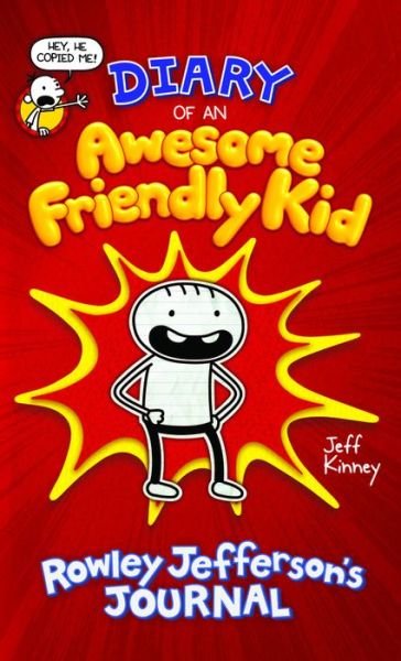 Cover for Jeff Kinney · Diary of an Awesome Friendly Kid (Gebundenes Buch) (2019)