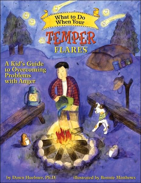 Cover for Huebner, Dawn, PhD · What to Do When Your Temper Flares: A Kid's Guide to Overcoming Problems With Anger - What-to-Do Guides for Kids Series (Paperback Bog) [First edition] (2007)