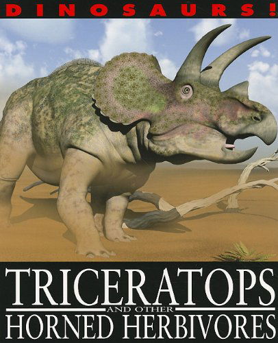 Cover for David West · Triceratops and Other Horned Herbivores (Dinosaurs!) (Paperback Book) (2010)