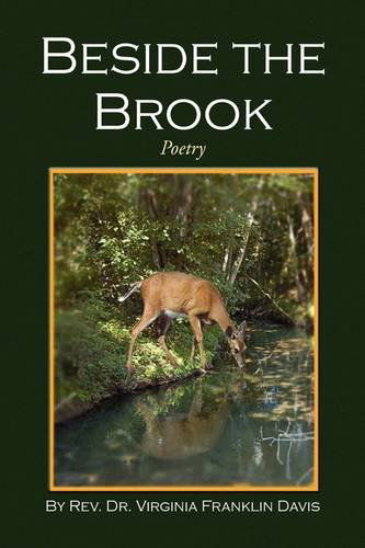 Cover for Rev. Dr. Virginia Franklin Davis · Beside the Brook (Hardcover Book) (2009)
