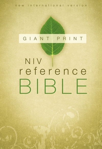 Cover for New International Version · NIV Reference Bible, Giant Print Hardcover - New International Version (Hardcover Book) [Large Print edition] (2013)