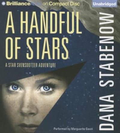 A Handful of Stars - Dana Stabenow - Music - Brilliance Audio - 9781455850341 - April 1, 2014
