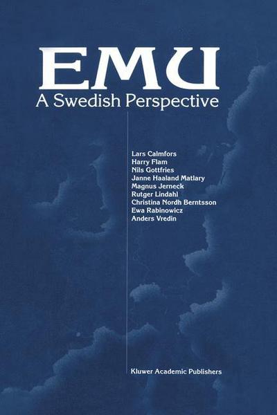 Cover for Lars Calmfors · EMU - A Swedish Perspective (Paperback Book) [Softcover reprint of the original 1st ed. 1997 edition] (2012)