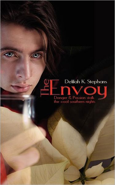 Cover for Delilah K Stephans · The Envoy (Paperback Book) (2011)