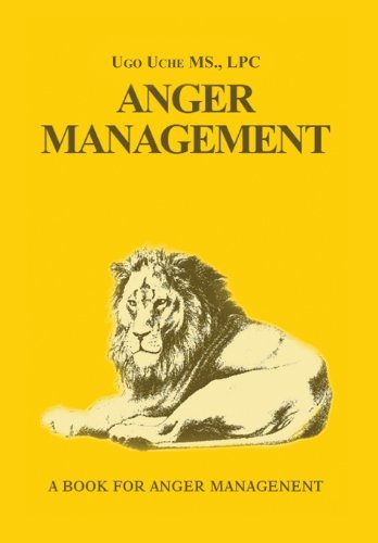 Cover for Ugo Uche · Anger Management 101: Taming the Beast Within (Hardcover Book) (2012)
