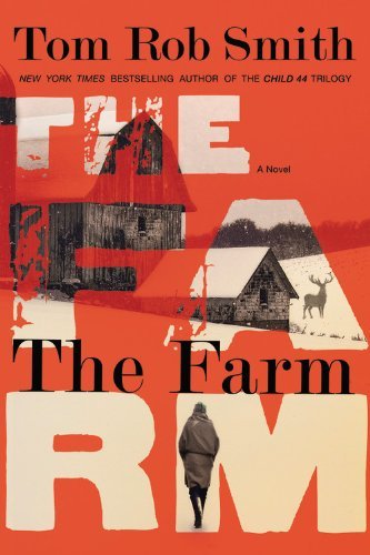 Cover for Tom Rob Smith · The Farm: Library Edition (Lydbog (CD)) [Unabridged edition] (2014)