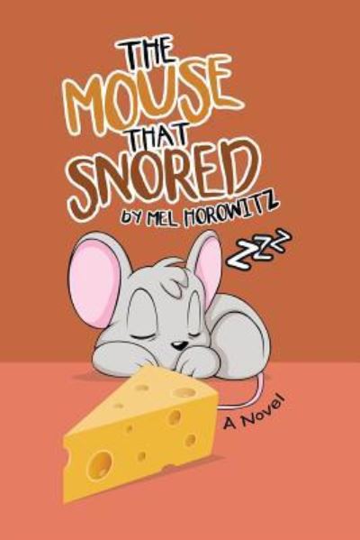 Cover for Mel Horowitz · The Mouse That Snored (Paperback Book) (2018)