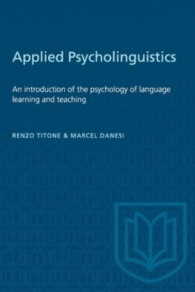 Cover for Marcel Danesi · Applied Psycholinguistics: An introduction of the psychology of language learning and teaching - Heritage (Taschenbuch) (1985)