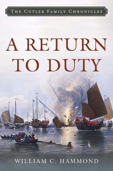 Cover for William C. Hammond · A Return to Duty - Cutler Family Chronicles (Paperback Book) (2024)