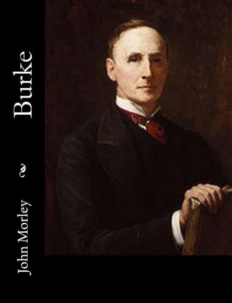 Cover for John Morley · Burke (Paperback Bog) (2015)