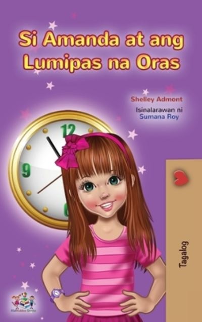 Cover for Shelley Admont · Amanda and the Lost Time (Hardcover Book) (2021)