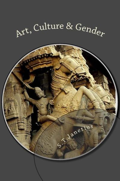 Cover for S T Janetius · Art, Culture and Gender (Paperback Book) (2016)