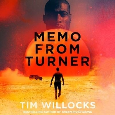 Cover for Tim Willocks · Memo from Turner (CD) (2019)