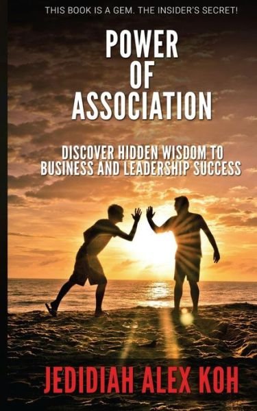 Cover for Jedidiah Alex · Power of Association (Paperback Book) (2017)