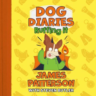 Cover for James Patterson · Dog Diaries: Ruffing It (CD) (2021)