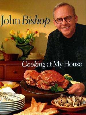Cover for John Bishop · Cooking at My House (Pocketbok) [1st Paperback Ed edition] (2003)