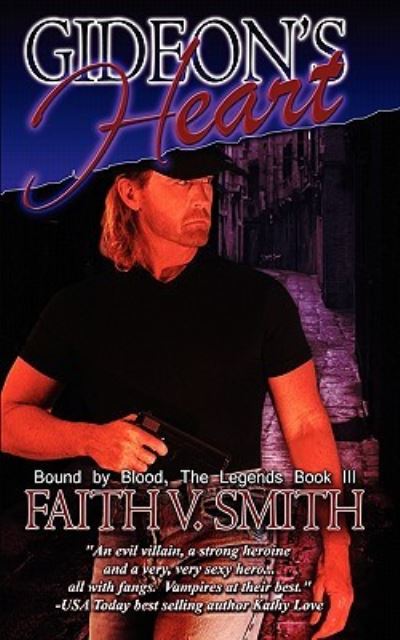 Cover for Faith V Smith · Gideon's Heart (Paperback Book) (2011)