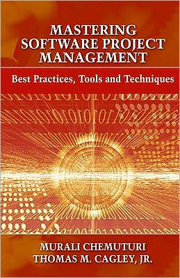 Cover for Murali Chemuturi · Mastering Software Project Management: Best Practices, Tools and Techniques (Hardcover Book) (2010)