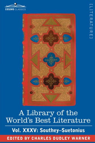 Cover for Charles Dudley Warner · A Library of the World's Best Literature - Ancient and Modern - Vol.xxxv (Forty-five Volumes); Southey-suetonius (Paperback Book) (2008)