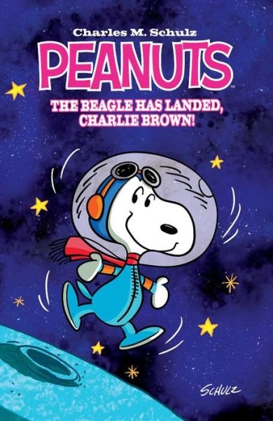 Cover for Paige Braddock · Peanuts The Beagle Has Landed, Charlie Brown Original Graphic Novel - Peanuts (Paperback Book) (2014)