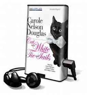 Cat in a White Tie and Tails - Carole Nelson Douglas - Other - Dreamscape Media - 9781611209341 - October 7, 2012