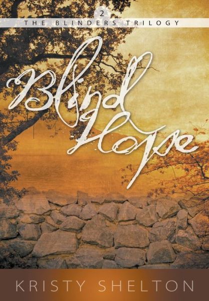 Cover for Kristy Shelton · Blind Hope (Book) (2022)