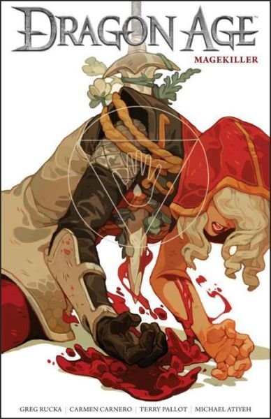 Dragon Age: Magekiller - Greg Rucka - Bøger - Dark Horse Comics - 9781616556341 - 9. august 2016