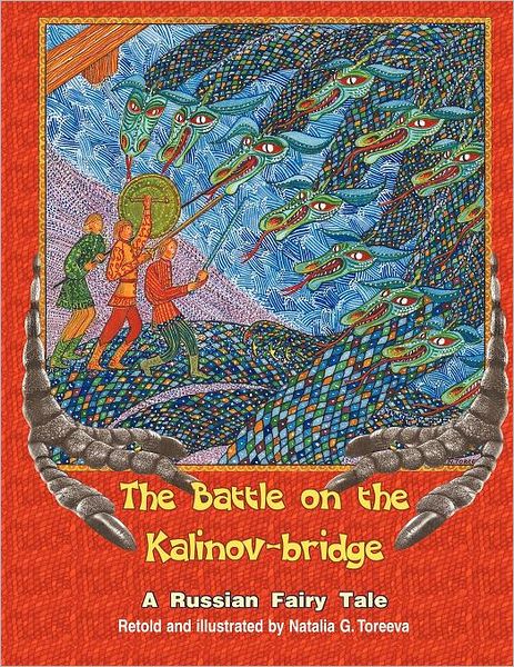 Cover for Natalia G. Toreeva · The Battle on the Kalinov-bridge: a Russian Fairy Tale (Paperback Book) (2012)