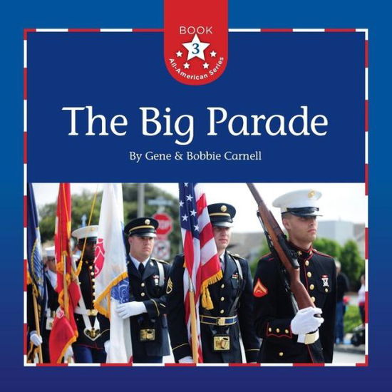 Cover for Gene Carnell · The Big Parade (Paperback Book) (2017)