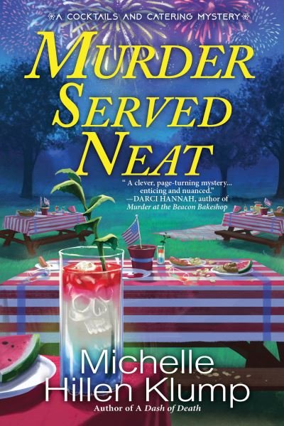 Cover for Michelle Hillen Klump · Murder Served Neat (Hardcover Book) (2023)