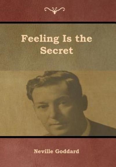 Cover for Neville Goddard · Feeling Is the Secret (Gebundenes Buch) (2019)