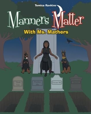 Cover for Tomica Rankins · Manners Matter With Ms. Mathers (Paperback Book) (2019)