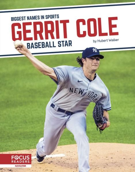 Cover for Hubert Walker · Gerrit Cole: Baseball Star - Biggest Names in Sports Set 6 (Paperback Book) (2021)