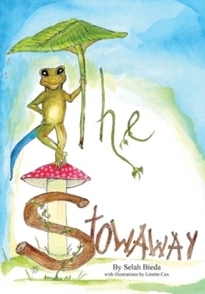 Cover for Selah Bieda · The Stowaway (Paperback Book) (2020)