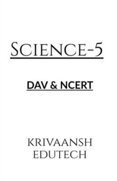 Cover for Krivaansh Edutech · Science -5 (Bok) (2020)