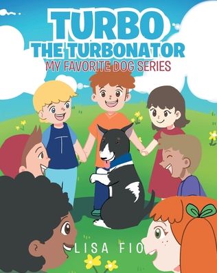 Cover for Lisa Fio · Turbo The Turbonator (My favorite dog series) (Paperback Book) (2021)