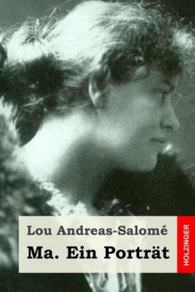 Cover for Lou Andreas-Salomé · Ma. Ein Portrat (Paperback Bog) (2020)
