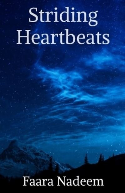 Cover for Faara Nadeem · Striding Heartbeats (Paperback Bog) (2021)