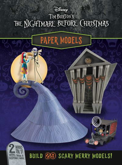 Cover for Arie Kaplan · Disney: Tim Burton's The Nightmare Before Christmas Paper Models - Paper Models (Spiral Book) (2023)