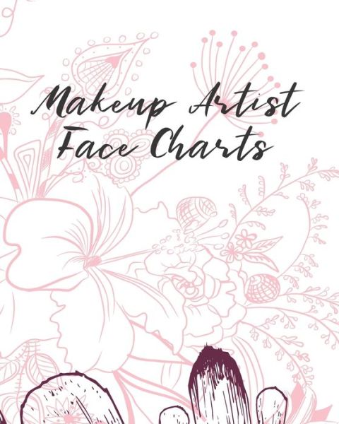 Cover for Lisa Dunn · Makeup Artist Face Charts (Paperback Book) (2019)