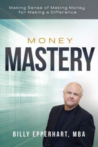 Cover for Billy Epperhart · Money Mastery (Paperback Book) (2019)