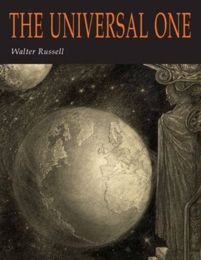 Cover for Walter Russell · The Universal One (Paperback Book) (2022)