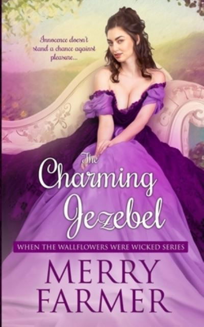 Cover for Merry Farmer · The Charming Jezebel (Paperback Book) (2019)