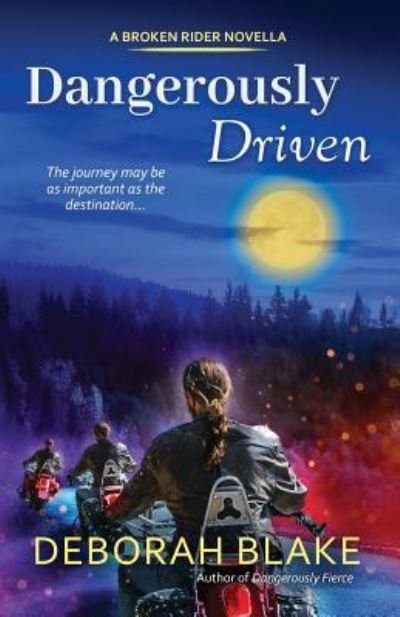 Cover for Deborah Blake · Dangerously Driven (Paperback Book) (2018)