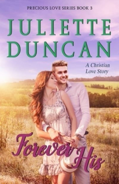 Cover for Juliette Duncan · Forever His (Paperback Bog) (2018)