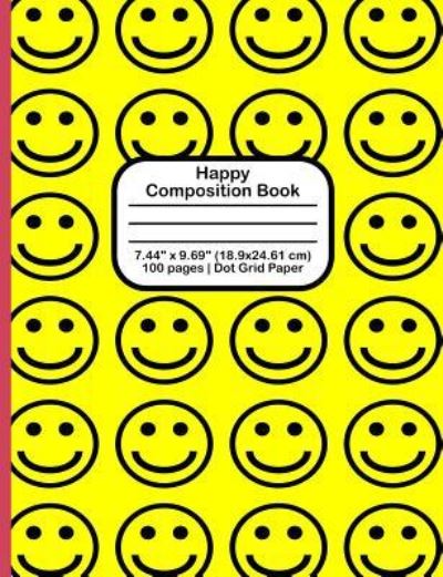 Cover for Terri Jones · Happy Composition Book (Paperback Book) (2018)