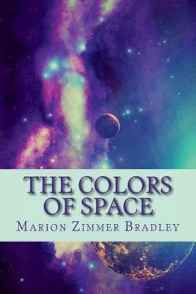 Cover for Marion Zimmer Bradley · The Colors of Space (Pocketbok) (2018)